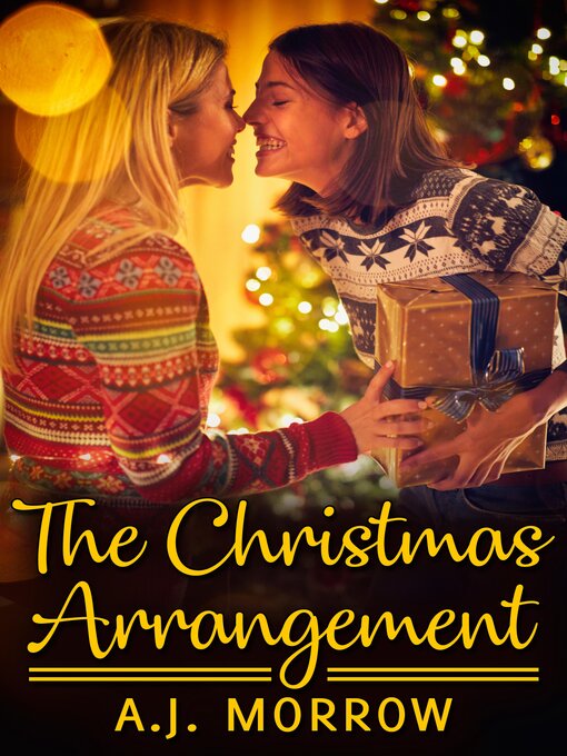 Title details for The Christmas Arrangement by A.J. Morrow - Available